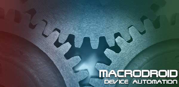 macrodroid device automation pro Mod