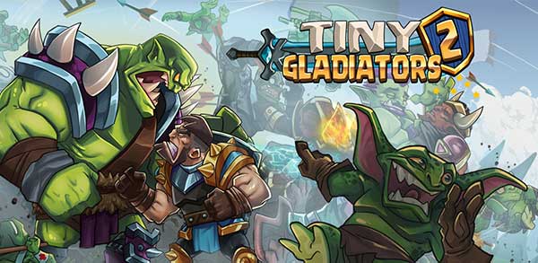 Tiny Gladiators 2 Heroes Duels