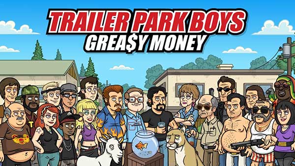 Trailer Park Boys Greasy Money